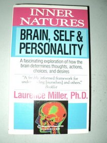 Inner Natures: Brain, Self, and Personality