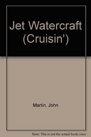 Jet Watercraft (Cruisin')