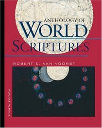 Anthology of World Scriptures (with InfoTrac)