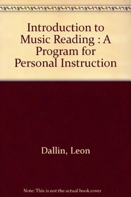 Introduction to Music Reading: A Program for Personal Instruction