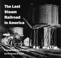 The Last Steam Railroad in America