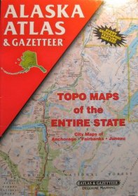 Alaska Atlas and Gazetteer (Alaska Atlas & Gazetteer)