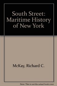 South Street: Maritime History of New York