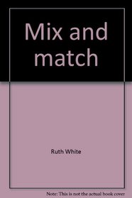 Mix and match: Activities for classification