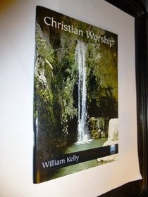 Christian Worship (Fountain Series)