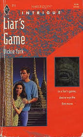 Liars Game (Harlequin Intrigue, No 211)