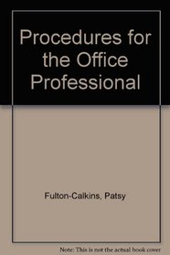 Procedures for the Office Professional