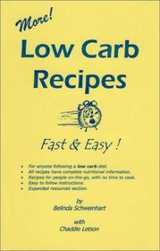 More! Low Carb Recipes Fast & Easy