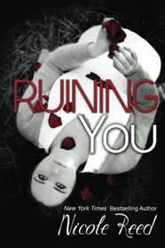 Ruining You