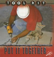 Put It Together (Tool Kit)