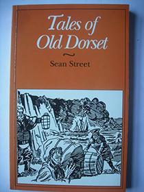 Tales of Old Dorset (Tales)