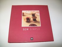 Sew Simple (Creative Library, Vol 2)