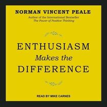 Enthusiasm Makes the Difference (Audio MP3 CD) (Unabridged)