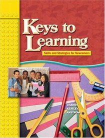 Keys to Learning: Skills and Strategies for Newcomers