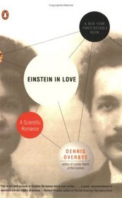 Einstein in Love : A Scientific Romance