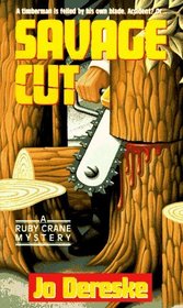 Savage Cut (Ruby Crane, Bk 1)