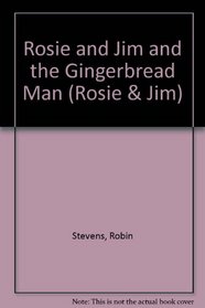 Rosie and Jim and the Gingerbread Man (Rosie and Jim)