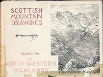 Scottish Mountain Drawings: The North Western Highlands v. 2