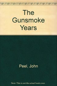 The Gunsmoke Years