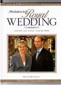 Invitation to a Royal Wedding: Edward and Sophie, June 19, 1999