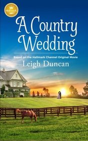 A Country Wedding (Country and Cowboy, Bk 1)