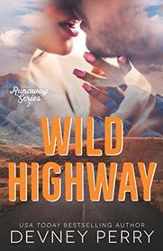 Wild Highway (Runaway)