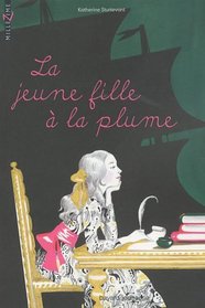 La jeune fille à la plume (French Edition)
