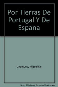 Por Tierras De Portugal Y De Espana