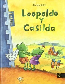 Leopoldo Y Casilda (Spanish Edition)