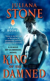 King of the Damned (League of Guardians, Bk 2)