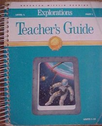 Explorations Teacher's Guide Part 1 Units 1-18 (Houghton Mifflin Reading)