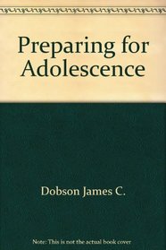 Preparing for Adolescence