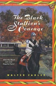 Black Stallion's Courage (Black Stallion, Bk 12)