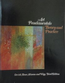 Art fundamentals: Theory and practice