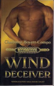 Wind Deceiver (Windlegends Saga, Book Eight)