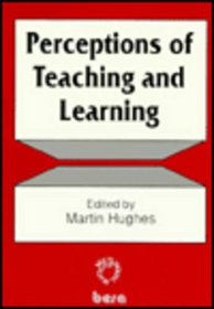 Perceptions Teaching Learning (Bera Dialogues)