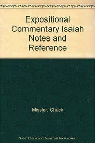 Expositional Commentary Isaiah Notes and Reference