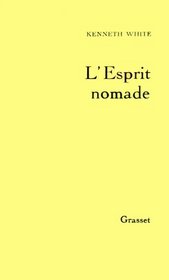 L'esprit nomade (French Edition)