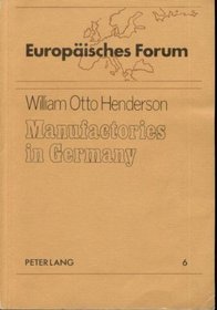 Manufactories in Germany (Europaisches Forum 6)