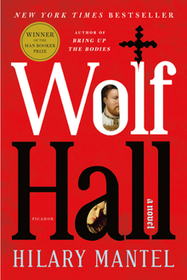 Wolf Hall (Wolf Hall, Bk 1)