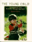 Young Child, The: Development from Prebirth Through Age 8