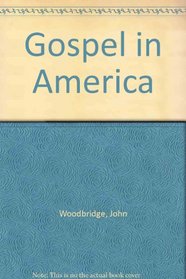 Gospel in America