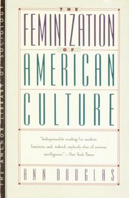 Feminization of American Culture