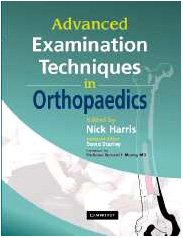 Advanced Examination Techniques in Orthopaedics