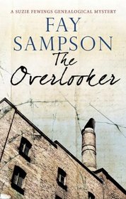 The Overlooker (Suzie Fewings)