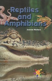 Reptiles and Amphibians (The Rosen Publishing Group's Reading Room Collection)