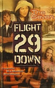 The Seven (Flight 29 Down)