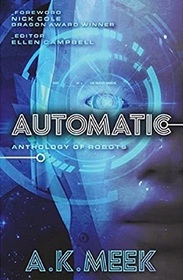 Automatic: Anthology of Robots
