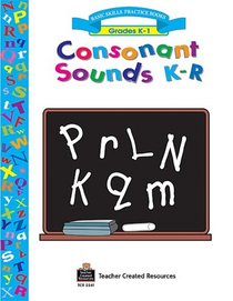 Consonant Sounds K-R Workbook