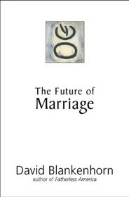 The Future of Marriage